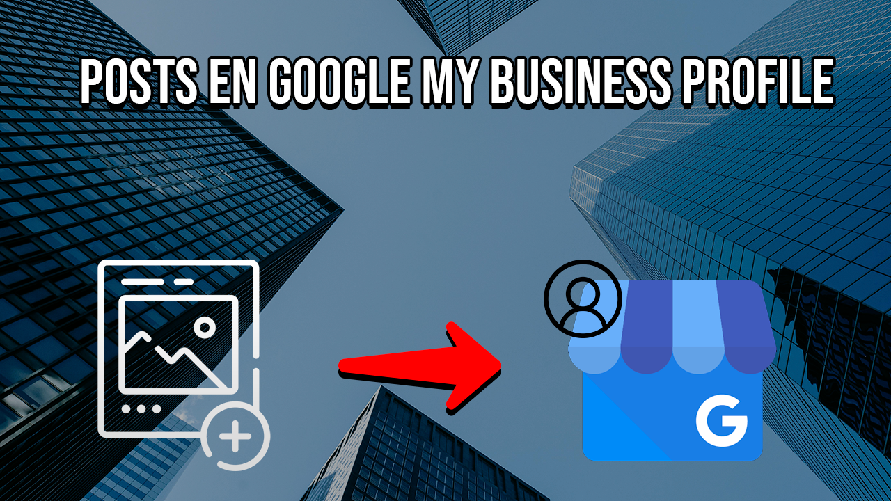 Guia Completo: Como Criar Posts Irresistíveis no Perfil da Empresa Google